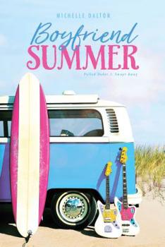 Paperback Boyfriend Summer: Pulled Under; Swept Away Book