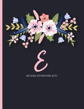 Paperback E: Monogram Initial E Notebook for Women, Girls and School, Pink Floral Alphabet 8.5 X 11 Book