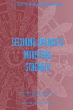 Paperback Securing America's Industrial Strength Book