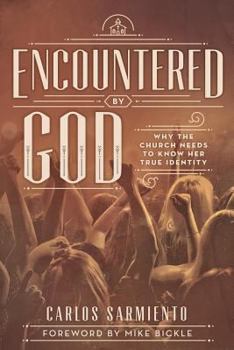 Paperback Encountered by God Book