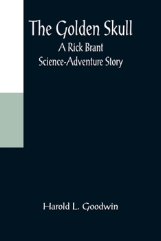  - Book #10 of the Rick Brant Science-Adventures