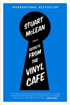 Secrets from the Vinyl Cafe - Book #5 of the Vinyl Cafe