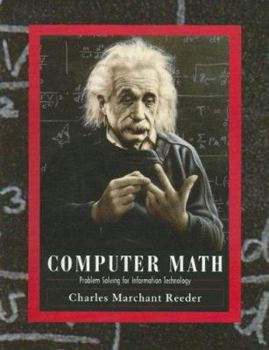Paperback Computer Math: Problem Solving for Information Technology Book