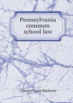 Paperback Pennsylvania common school law Book