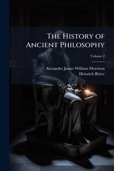 Paperback The History of Ancient Philosophy; Volume 2 Book