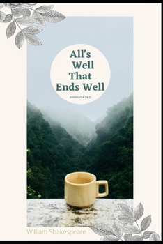 Paperback All's Well That Ends Well Annotated Book
