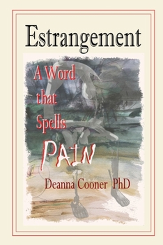 Paperback Estrangement: A Word that Spells PAIN Book