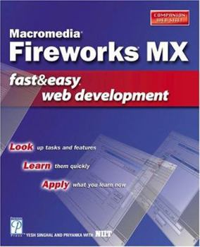 Paperback Macromedia Fireworks MX Fast & Easy Web Development Book