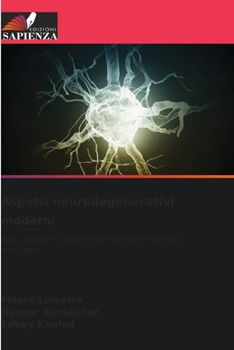 Paperback Aspetti neurodegenerativi moderni [Italian] Book