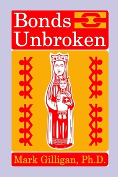 Paperback Bonds Unbroken Book