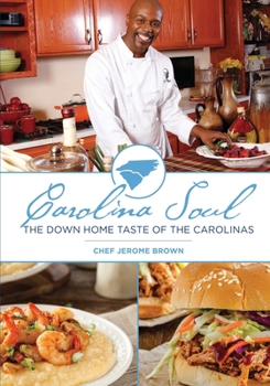 Paperback Carolina Soul: The Down Home Taste of the Carolinas Book