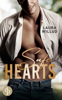 Paperback Safe Hearts: Ein Enemies to Lovers Liebesroman [German] Book