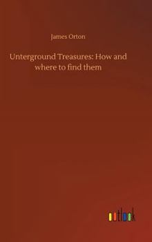 Unterground Treasures: How and where to find them