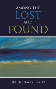 Paperback Among The Lost and Found Book