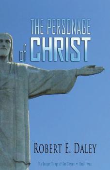 Paperback The Personage of CHRIST Book