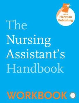 Paperback Workbook for the Nursing Assistant's Handbook Book