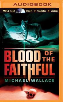 Blood of the Faithful - Book #8 of the Righteous