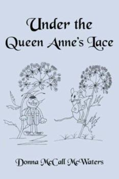 Under the Queen Anne's Lace
