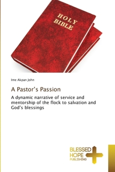 Paperback A Pastor's Passion Book