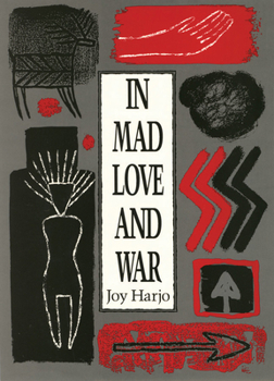 Paperback In Mad Love and War Book