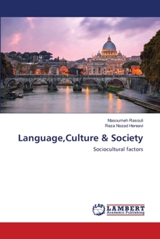 Language,Culture & Society: Sociocultural factors