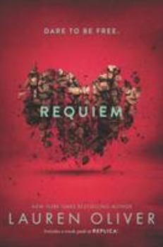 Requiem - Book #3 of the Delirium
