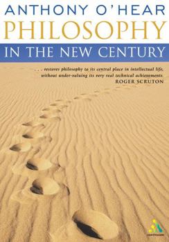 Paperback Philosophy in the New Century (Continuum Compact) Book