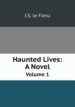 Paperback Haunted Lives: A Novel Volume 1 Book