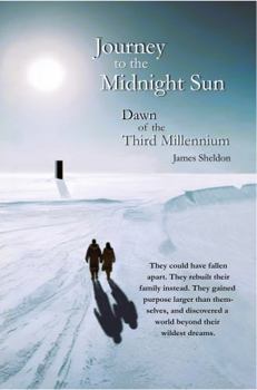 Journey to the Midnight Sun: Dawn of the Third Millennium