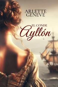 El Conde Ayllón - Book #8 of the Penword-Velasco-McGregor