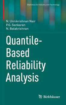 Hardcover Quantile-Based Reliability Analysis Book