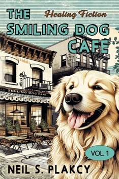Paperback The Smiling Dog Cafe Book