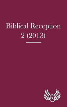 Hardcover Biblical Reception 2 (2013) Book