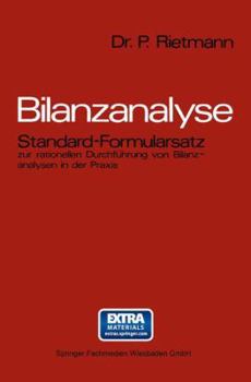 Paperback Bilanzanalyse: Standard-Formularsatz Zur Rationellen Durchführung Von Bilanzanalysen in Der PRAXIS [German] Book