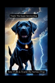 Paperback Trackr The Super Service Dog Book