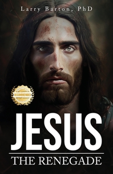Paperback Jesus the Renegade Book