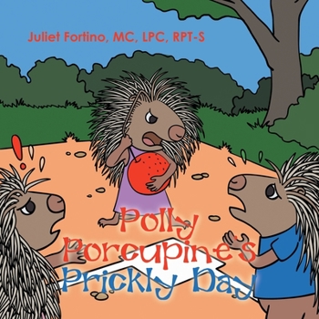 Paperback Polly Porcupine's Prickly Day Book