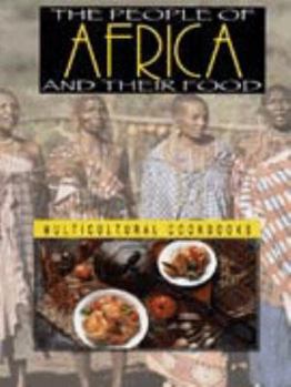 Hardcover The People of Africa and Their Food Book
