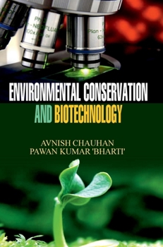 Hardcover Environmental Conservation and Biotechnology Book