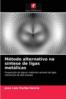 Paperback Método alternativo na síntese de ligas metálicas [Portuguese] Book