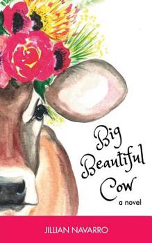 Paperback Big Beautiful Cow Book