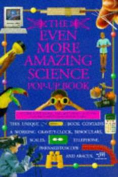 Hardcover The Even More Amazing Pop-up Science Book (Watts Amazing Science Books) Book