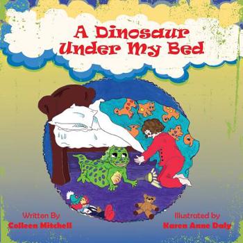 Paperback A Dinosaur Under My Bed Book