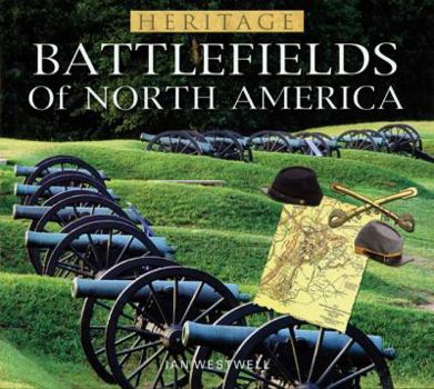 Hardcover Heritage Battlefields of North America Book