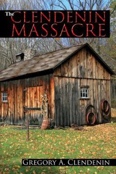 Paperback The Clendenin Massacre Book