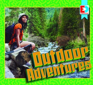 Library Binding Outdoor Adventures Book