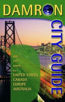 Paperback Damron City Guide: Gay City Maps for United States, Canada, Europe, Southern Africa, Australia Book