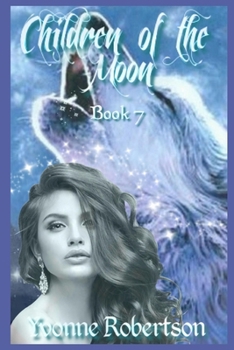 Paperback Children of the Moon: Book Seven Book