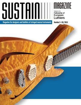 Paperback Sustain 4: Magazine for luthiers and designers of musical instruments Book