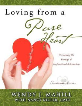 Paperback Loving from a Pure Heart Book